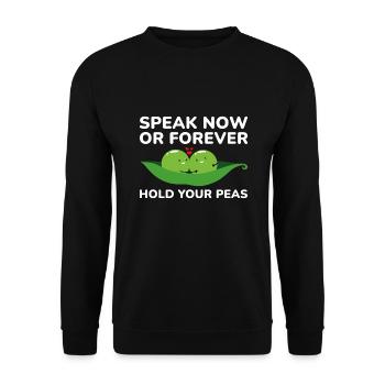 Parlez maintenant ou tenez vos pois pour toujours - Sweat-shirt Unisexe - noir - Devant - Alina (178cm) & Michal (187cm)