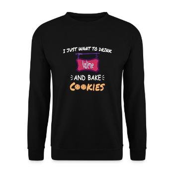 Ich will nur Wein trinken und Kekse backen - Unisex Pullover - Schwarz - Vorne - Alina (178cm) & Michal (187cm)