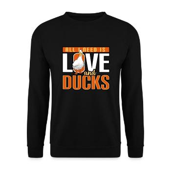 Ducks - All I Need Is Love And Ducks - Unisex Sweatshirt - black - Front - Alina (178cm) & Michal (187cm)