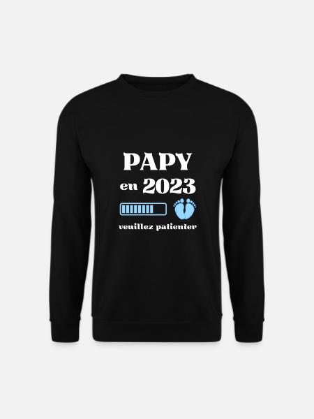 papy 2023 annonce grossesse papi humour bébé drole - Sweat-shirt Unisexe - noir