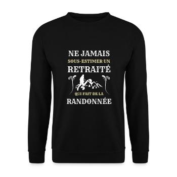 retraite sous estime randonnee homme humour rando - Sweat-shirt Unisexe - noir - Devant - Alina (178cm) & Michal (187cm)