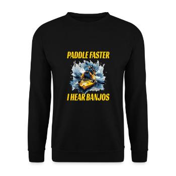 Paddle Faster I Hear Banjos - Unisex Pullover - Schwarz - Vorne - Alina (178cm) & Michal (187cm)
