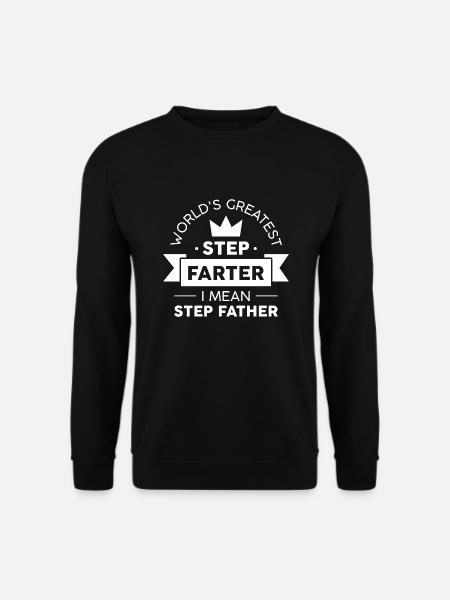 Step Farter - Unisex Sweatshirt - black