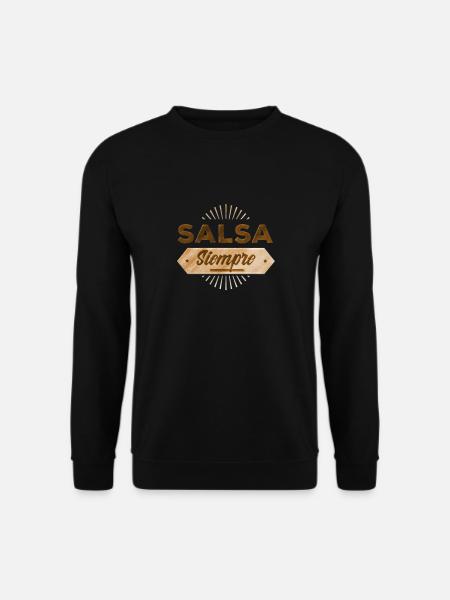 Salsa siempre Danse salsa - Sweat-shirt Unisexe - noir