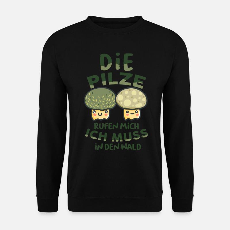 Pilzfresser Morcheljäger Pilzsammler - Unisex Pullover - Schwarz