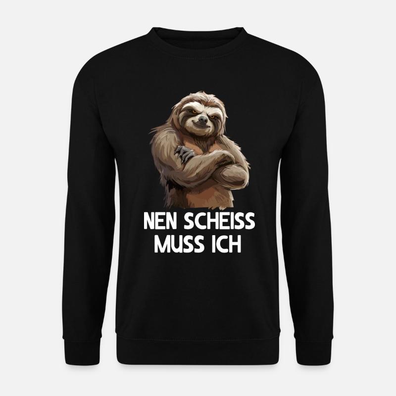 Faultier Sloth Wildnis Nen scheiss muss ich - Unisex Pullover - Schwarz