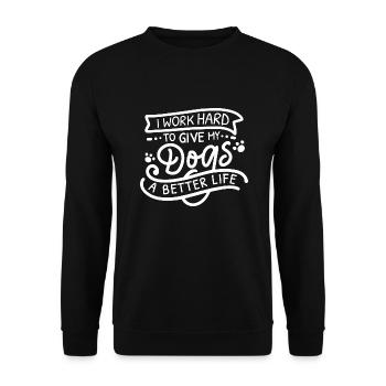 Je travaille dur chiens - Sweat-shirt Unisexe - noir - Devant - Alina (178cm) & Michal (187cm)
