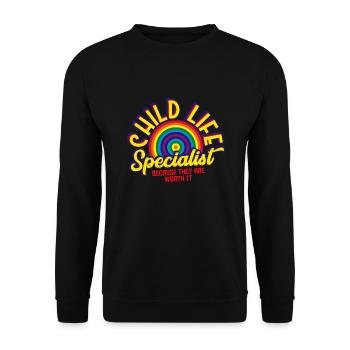 Child Life Specialist Because They Are Worth It - Unisex Sweatshirt - black - Front - Alina (178cm) & Michal (187cm)