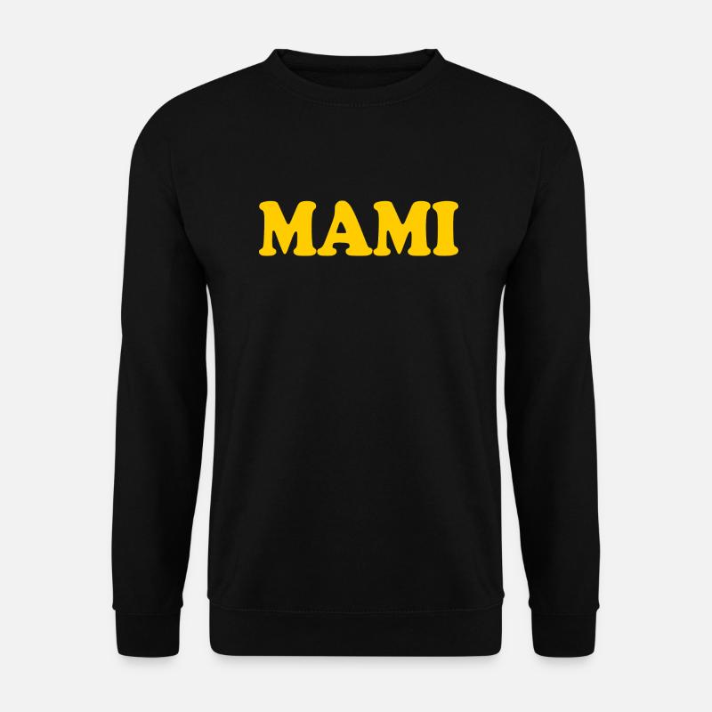 Mami - Unisex Pullover - Schwarz