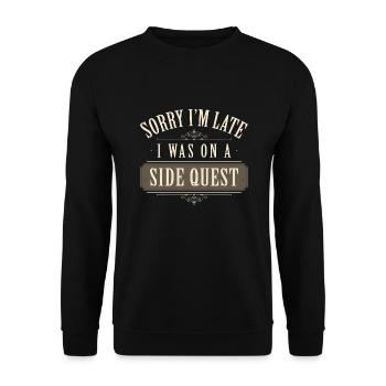 Désolé, je suis en retard, j’étais sur une quête secondaire - Sweat-shirt Unisexe - noir - Devant - Alina (178cm) & Michal (187cm)