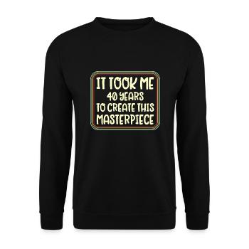 40 ans pour créer ce chef-d’œuvre Retro - Sweat-shirt Unisexe - noir - Devant - Alina (178cm) & Michal (187cm)