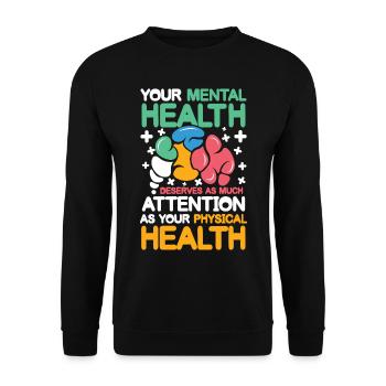 Mental Health Deserves Your Physical Health - Unisex Pullover - Schwarz - Vorne - Alina (178cm) & Michal (187cm)