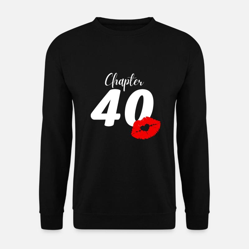 40th birthday - Unisex Sweatshirt - black