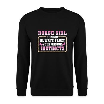 Horse Girl Sense Always Trust Your Unique Instinct - Unisex Sweatshirt - black - Front - Alina (178cm) & Michal (187cm)