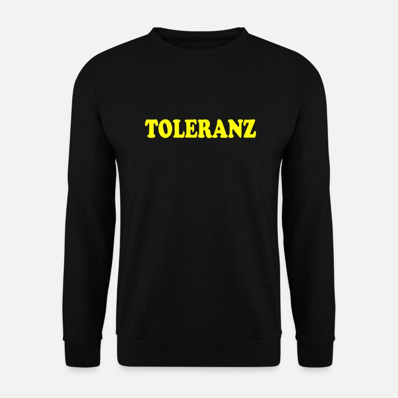 Tolerance - Unisex Sweatshirt - black