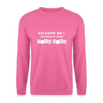 Ich kaufe ein i ... Rätsel Partyzeit Geschenkidee - Unisex Pullover - Pink - Vorne