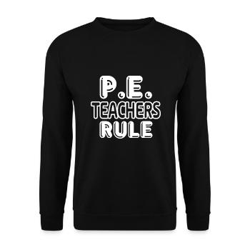 PE Teacher PE Teachers Rules - Unisex Sweatshirt - black - Front - Alina (178cm) & Michal (187cm)