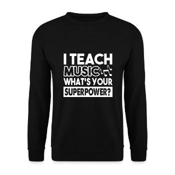 Music Teacher Music Teacher Teach Music - Unisex Sweatshirt - black - Front - Alina (178cm) & Michal (187cm)