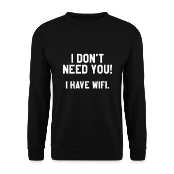 I Have Wifi - Unisex Sweatshirt - black - Front - Alina (178cm) & Michal (187cm)