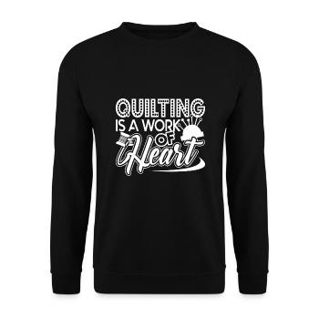 Quilting Quilting Is A Work Of Heart - Unisex Sweatshirt - black - Front - Alina (178cm) & Michal (187cm)