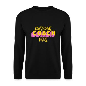 Coach Awesome Coach Here - Unisex Sweatshirt - black - Front - Alina (178cm) & Michal (187cm)