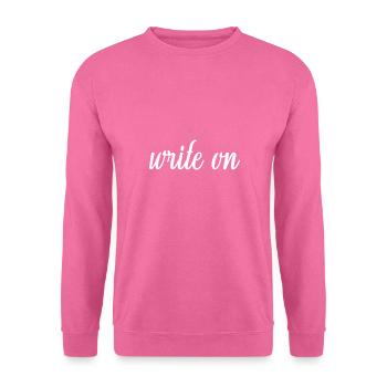 Journalismus Geschenk Schreiben Sie Auf Journalist - Unisex Pullover - Pink - Vorne