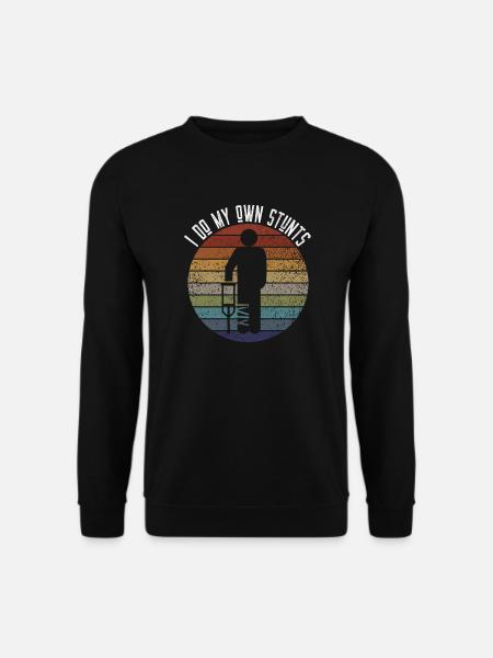 Ich mache meine eigenen Stunts Lustiges Bein mit gebrochenem Arm - Unisex Pullover - Schwarz