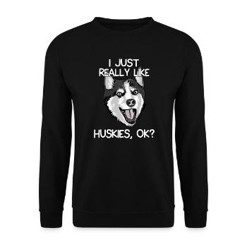 J'aime vraiment les Huskies, d'accord? - Sweat-shirt Unisexe - noir - Devant - Alina (178cm) & Michal (187cm)