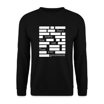 Anti-Zensur Vertrauen Sie Ihrer Regierung - Unisex Pullover - Schwarz - Vorne - Alina (178cm) & Michal (187cm)
