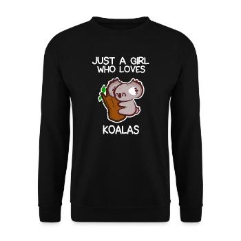 Just A Girl Who Loves Koalas - Unisex Pullover - Schwarz - Vorne - Alina (178cm) & Michal (187cm)