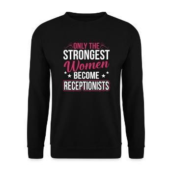 Seules les femmes les plus fortes deviennent réceptionnistes - Sweat-shirt Unisexe - noir - Devant - Alina (178cm) & Michal (187cm)