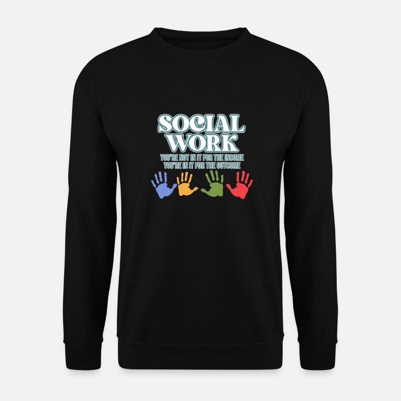 Social Work Definition Proud - Unisex Sweatshirt - black