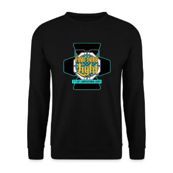 Find Your Light Its Not A Motivational Quote - Unisex Sweatshirt - black - Front - Alina (178cm) & Michal (187cm)
