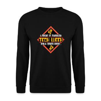Tech Crew Made it Through Tech Week Cried Twice - Unisex Sweatshirt - black - Front - Alina (178cm) & Michal (187cm)