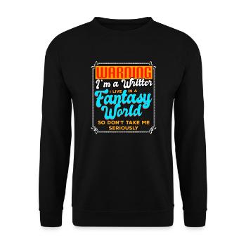 Warning I'm A Writer I Live In A Fantasy World - Unisex Sweatshirt - black - Front - Alina (178cm) & Michal (187cm)