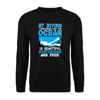By Diving I Discovered That The Ocean - Unisex Sweatshirt - black - Front - Alina (178cm) & Michal (187cm)