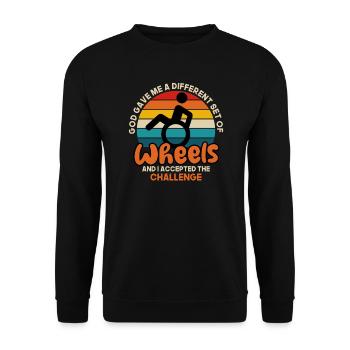 God Gave Me A Different Set Of Wheels I Accepted - Unisex Sweatshirt - black - Front - Alina (178cm) & Michal (187cm)