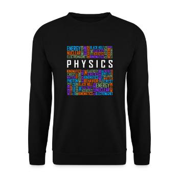 Physics - Words - Unisex Sweatshirt - black - Front - Alina (178cm) & Michal (187cm)