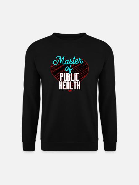 Master of Public Health - Unisex Sweatshirt - black