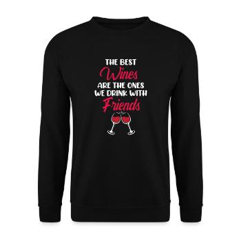 Wein Trinken Mit Freunden Trinken Trinker Sprüche - Unisex Pullover - Schwarz - Vorne - Alina (178cm) & Michal (187cm)