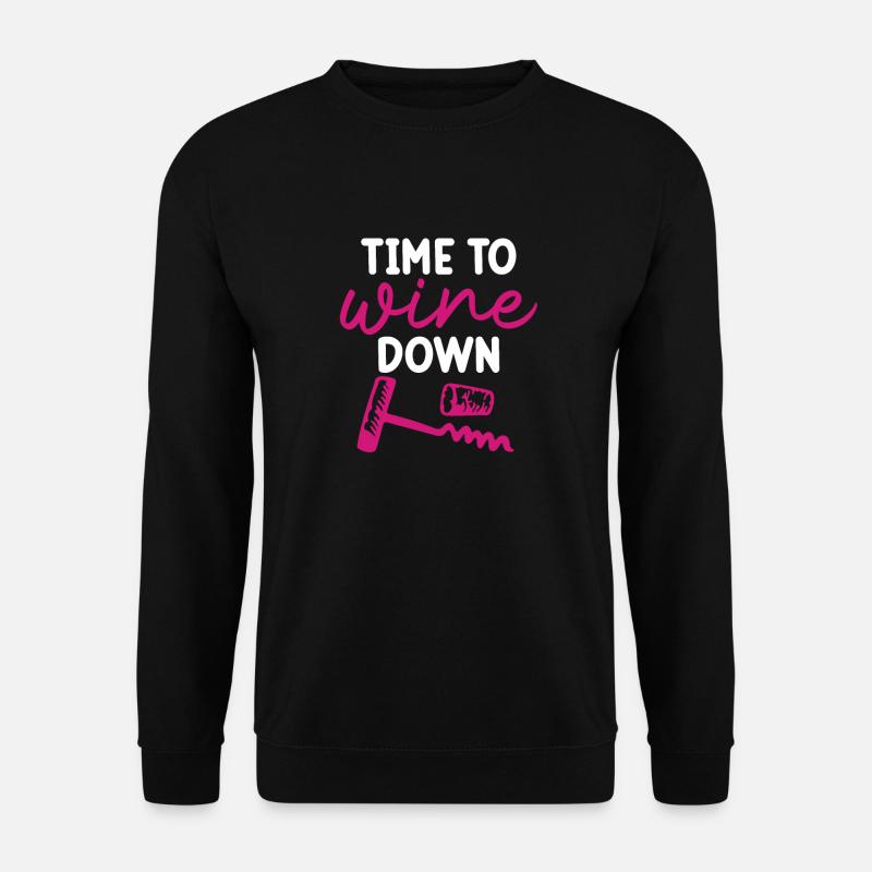 Time To Wine Down Drinkers - Unisex Sweatshirt - black