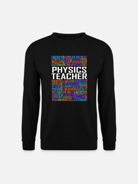 Physics Teacher Words - Unisex Sweatshirt - black