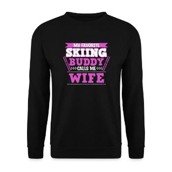 Skifahren Buddy Calls Me Wife Ski Schnee - Unisex Pullover - Schwarz - Vorne - Alina (178cm) & Michal (187cm)