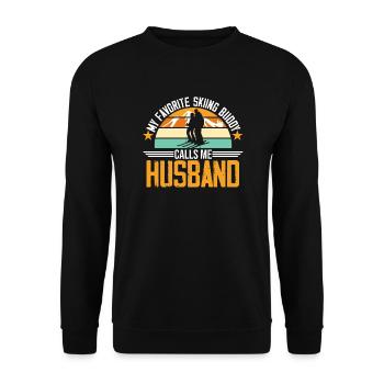 Skifahren Buddy Calls Me Husband Ski Schnee - Unisex Pullover - Schwarz - Vorne - Alina (178cm) & Michal (187cm)