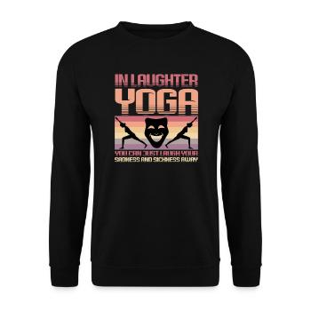 In Laughter Yoga You Can Just Laugh Away - Unisex Sweatshirt - black - Front - Alina (178cm) & Michal (187cm)
