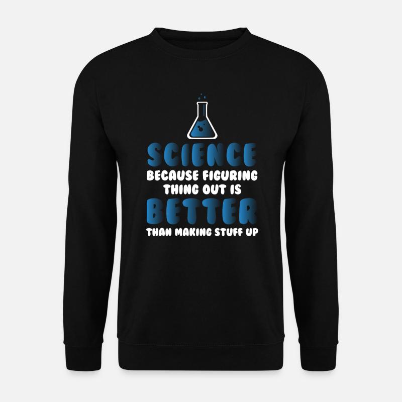 Figuring Things Out Science1 - Unisex Sweatshirt - black