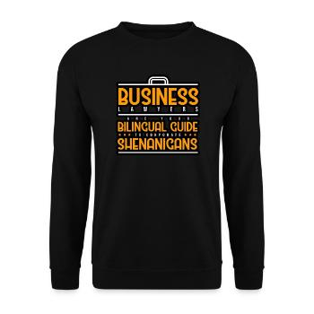 Business Lawyers Are Bilingual Guide To Corporate - Unisex Sweatshirt - black - Front - Alina (178cm) & Michal (187cm)