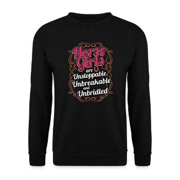 Horse Girls Are Unstoppable Unbreakable Unbridled - Unisex Sweatshirt - black - Front - Alina (178cm) & Michal (187cm)