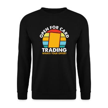 Open For Card Trading What's Your Offer? - Unisex Sweatshirt - black - Front - Alina (178cm) & Michal (187cm)