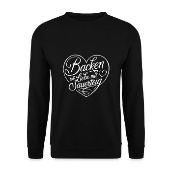 Backen mit Sauerteig und Liebe - Unisex Pullover - Schwarz - Vorne - Alina (178cm) & Michal (187cm)